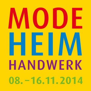 Mode Heim Handwerk 2013 - Datum